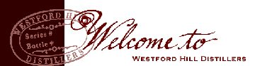 Westford Hill Distillers - Ashford, CT USA