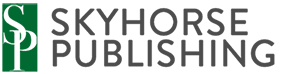 Skyhorse Publishing, Inc. 